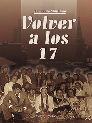 cover image of Volver a los 17